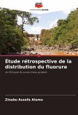Étude rétrospective de la distribution du fluorure