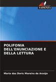 POLIFONIA DELL'ENUNCIAZIONE E DELLA LETTURA POLIFONIA DELL'ENUNCIAZIONE E DELLA LETTURA