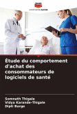 Étude du comportement d'achat des consommateurs de logiciels de santé