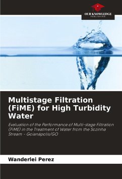 Cover Multistage Filtration (FiME) for High Turbidity Water