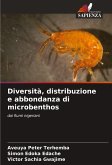 Diversità, distribuzione e abbondanza di microbenthos Diversità, distribuzione e abbondanza di microbenthos