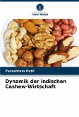 Dynamik der indischen Cashew-Wirtschaft Dynamik der indischen Cashew-Wirtschaft