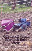 Offenstall - mein Pferd ich liebe dich!