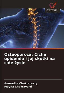 Cover Osteoporoza: Cicha epidemia i jej skutki na ca¿e ¿ycie