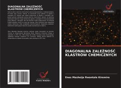 DIAGONALNA ZALE¿NO¿¿ KLASTRÓW CHEMICZNYCH - Kiremire, Enos Masheija Rwantale