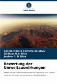 Bewertung der Umweltauswirkungen Bewertung der Umweltauswirkungen