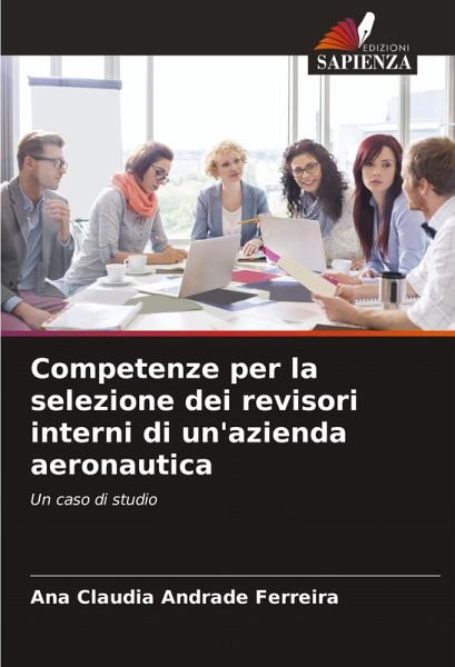 Competenze per la selezione dei revisori interni di un'azienda aeronautica