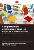 Comportement éthologique dans les espaces universitaires