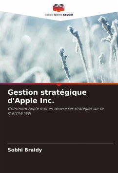 Gestion stratégique d'Apple Inc. - Braidy, Sobhi Gestion stratégique d'Apple Inc. - Braidy, Sobhi