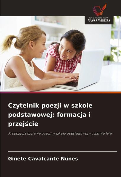 Czytelnik poezji w szkole podstawowej: formacja i przej¿cie