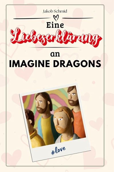 Eine Liebeserklärung an Imagine Dragons Eine Liebeserklärung an Imagine Dragons