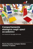 Comportamento etologico negli spazi accademici Comportamento etologico negli spazi accademici