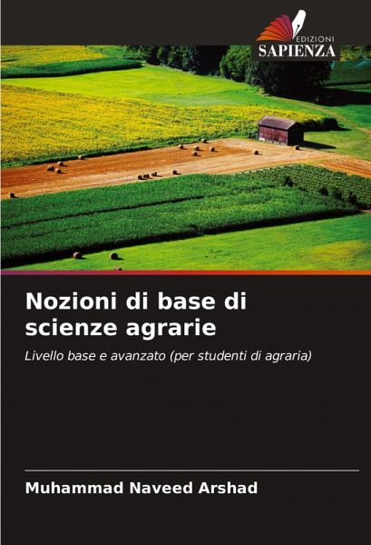 Nozioni di base di scienze agrarie Nozioni di base di scienze agrarie