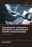 Zarz¿dzanie relacjami z klientami w placówkach handlu nowoczesnego Zarz¿dzanie relacjami z klientami w placówkach handlu nowoczesnego