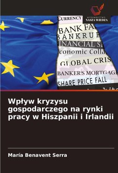 Cover Wp¿yw kryzysu gospodarczego na rynki pracy w Hiszpanii i Irlandii