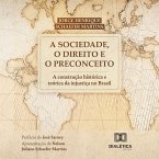 A Sociedade, o Direito e o Preconceito (MP3-Download)