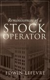 Reminiscences of a Stock Operator Reminiscences of a Stock Operator