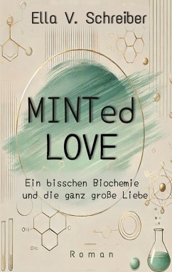 MINTed Love - Schreiber, Ella V.
