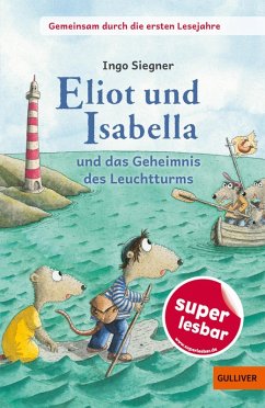 Cover Gemeinsam durch die ersten Lesejahre. Eliot und Isabella und das Geheimnis des Leuchtturms