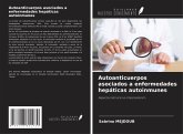 Autoanticuerpos asociados a enfermedades hepáticas autoinmunes