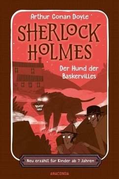 Cover Sherlock Holmes. Der Hund der Baskervilles. Neu erzählt für Kinder ab 7 Jahren