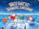 Morgen kommt der Weihnachts-Schneemann Morgen kommt der Weihnachts-Schneemann