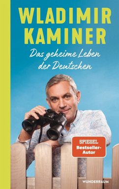 Das geheime Leben der Deutschen - Kaminer, Wladimir