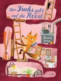 Der Fuchs geht auf die Reise Der Fuchs geht auf die Reise