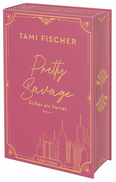 Pretty Savage - Süßer als Verrat / Manhattan Elite Bd.2 Pretty Savage - Süßer als Verrat / Manhattan Elite Bd.2