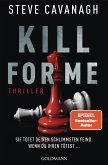 Kill for Me Kill for Me