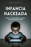 Infancia Hackeada (eBook, ePUB) Infancia Hackeada (eBook, ePUB)