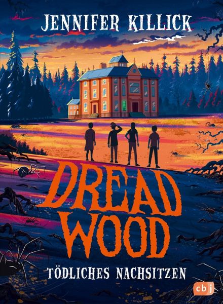 Dread Wood. Tödliches Nachsitzen Dread Wood. Tödliches Nachsitzen