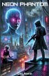 Neon Phantom - Bild 1
