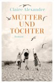 Mütter und Töchter Mütter und Töchter
