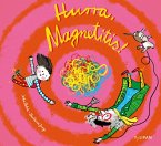Hurra, Magnetitis! Hurra, Magnetitis!