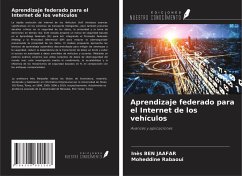 Aprendizaje federado para el Internet de los vehículos - Ben Jaafar, Inès; Rabaoui, Moheddine