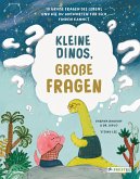 Kleine Dinos - große Fragen Kleine Dinos - große Fragen