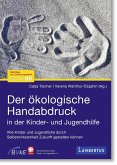 Der ökologische Handabdruck in der Kinder- und Jugendhilfe Der ökologische Handabdruck in der Kinder- und Jugendhilfe