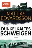 Dunkelkaltes Schweigen Dunkelkaltes Schweigen