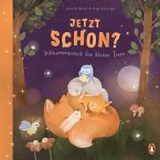 Jetzt schon? Schlummerzeit für kleine Tiere Jetzt schon? Schlummerzeit für kleine Tiere
