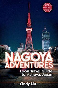 Nagoya Adventures - Liu, Cindy