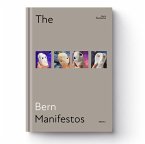 THE BERN MANIFESTOS THE BERN MANIFESTOS