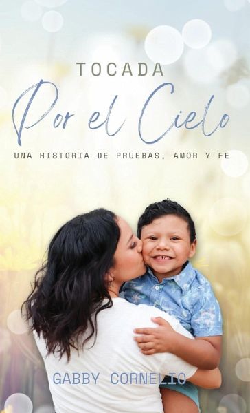 Tocada Por el Cielo Tocada Por el Cielo