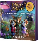 Maxi & Helium - Die Suche nach dem goldenen Schatz Maxi & Helium - Die Suche nach dem goldenen Schatz