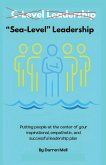 "Sea Level" Leadership (eBook, ePUB) "Sea Level" Leadership (eBook, ePUB)