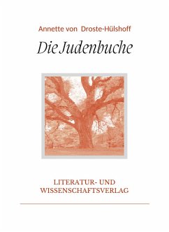 Cover Annette von Droste-Hülshoff: Die Judenbuche. Vollständige Neuausgabe