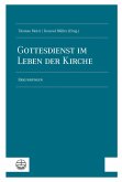 Gottesdienst im Leben der Kirche (eBook, PDF)