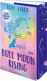 Bull Moon Rising - Pack die Liebe bei den Hörnern Bull Moon Rising - Pack die Liebe bei den Hörnern