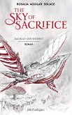The Sky of Sacrifice The Sky of Sacrifice