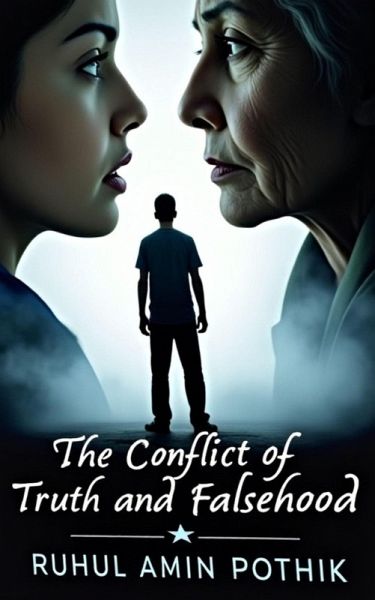 The Conflict of Truth and Falsehood (eBook, ePUB)